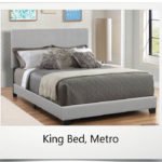 King Bed, Metro